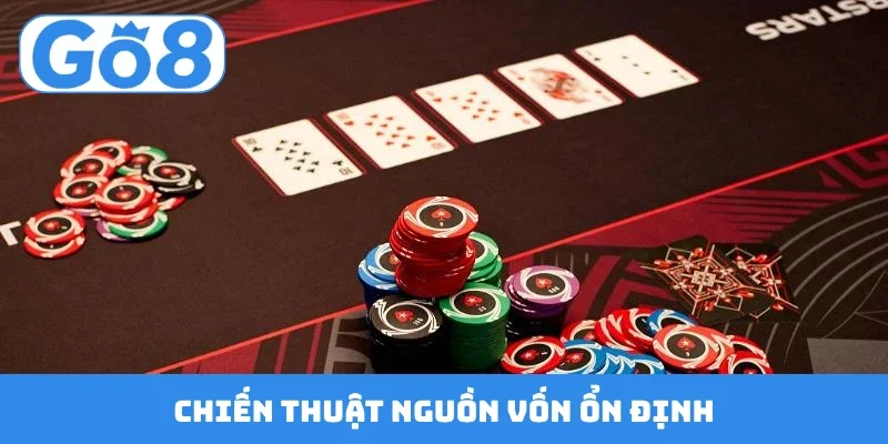 chien thuat nguon von on dinh Chiến thuật nguồn vốn ổn định